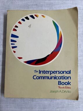 🌞 The Interpersonal Communication Book by Joseph A. Devito college text book